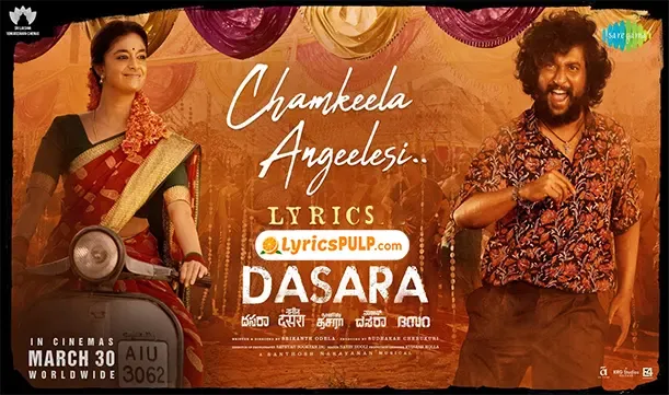 Chamkeela Angeelesi Song Lyrics