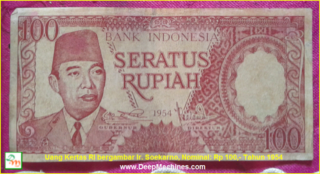 Gambar dan Keterangan Uang Kertas Soekarno Rp 100,- Th 1954