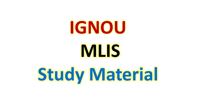 IGNOU MLIS Study Material