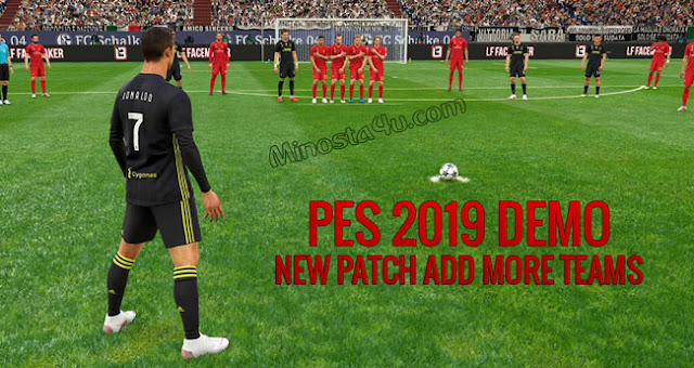 PES 2019 DEMO NEW PATCH V2.0 FOR ADD MORE TEAMS 
