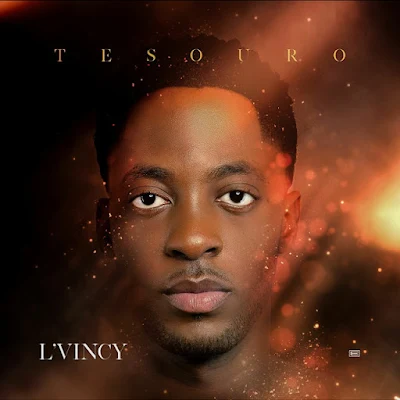 L’Vincy – Tesouro (EP) |Download MP3