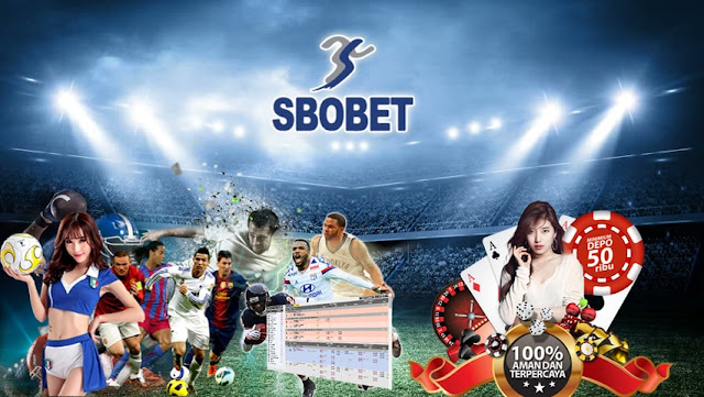 Keunggulan Bermain Bersama Agen Sbobet Online