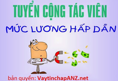 Tuyển Dụng Cộng Tác Viên Quỹ Tín Dụng Lương Cao Tại Hà Nội