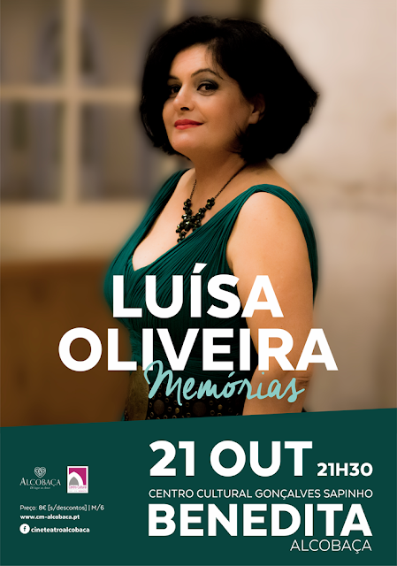 Luísa Oliveira | Memórias | Música | Centro Cultural Gonçalves Sapinho | Benedita | Alcobaça