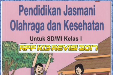 RPP PJOK Kelas 1 SD/MI K13 Revisi 2017