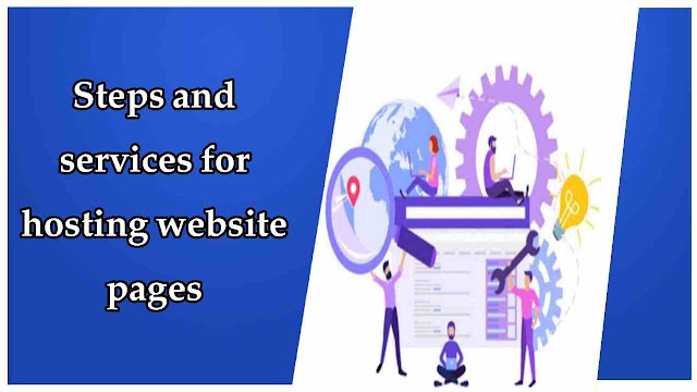 Steps and services for hosting website pages