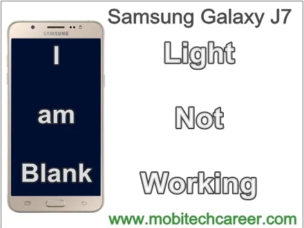 Samsung galaxy J7 display screen light not working solution in hindi