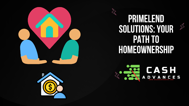 PrimeLend Solutions Your Path to Homeownership