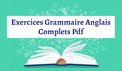 Exercices Grammaire Anglais Complets Pdf