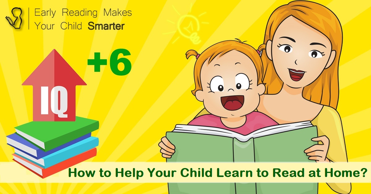 How to Help Your Child Learn to Read at Home?
