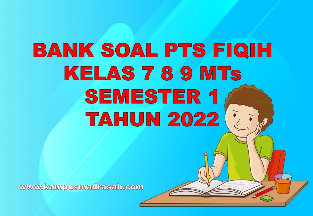 Soal PTS Fiqih Semester 1 Kelas 7, 8, 9 MTs