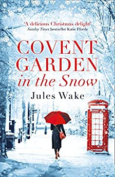 Book Review: Convent Garden in the Snow, by Jules Wake, 4 stars