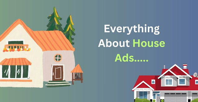 house ads