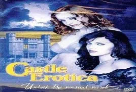 Castle Eros / Castle Erotica (2002) Full Movie Online Video