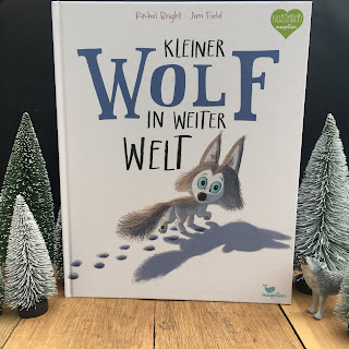 "Kleiner Wolf in weiter Welt" von Rachel Bright, illustriert von Jim Field, erschienen im Magellan Verlag, Bilderbuch für Kinder ab 3 Jahren, Rezension auf Kinderbuchblog Familienbücherei