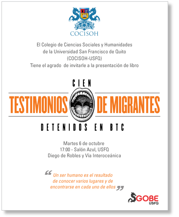 El COCISOH - USFQ invita a la presentación del libro: "Cien Testimonios de Migrantes Detenidos en BTC", martes 6 de octubre