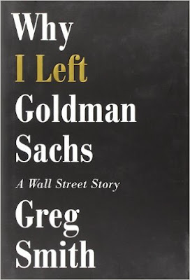 why I left goldman sachs, book review