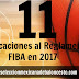 11 Modificaciones al Reglamento FIBA 2017