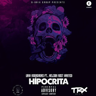 Uami Ndongadas ft. Kelson Most Wanted - Hipócrita 