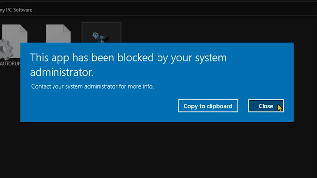 حل مشكلة this app has been blocked by your system administrator تم حظر التطبيق من قبل مسؤول النظام