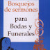 Bosquejos de Sermones para Bodas y Funerales