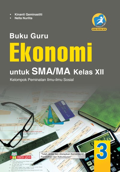 Buku Guru Ekonomi SMA MA Kelas 12 XII Kurikulum 2013 