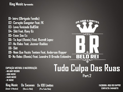 http://www.mediafire.com/download/dheg9oczr2wno34/Belo+Rei+-+Tudo+Culpa+Das+Ruas+Part.II.rar