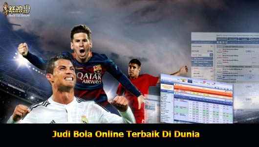 Judi Bola Online Terbaik Di Dunia