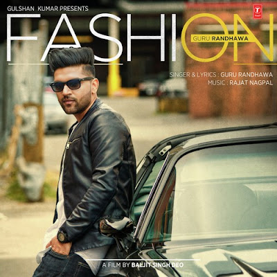 Fashion (2016) - Guru Randhawa