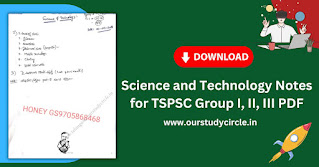 Science and Technology Notes for TSPSC Group I, II, III PDF