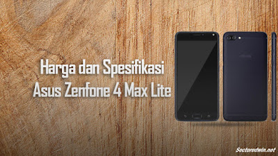 Harga dan Spesifikasi Lengkap Asus Zenfone 4 Max Terbaru