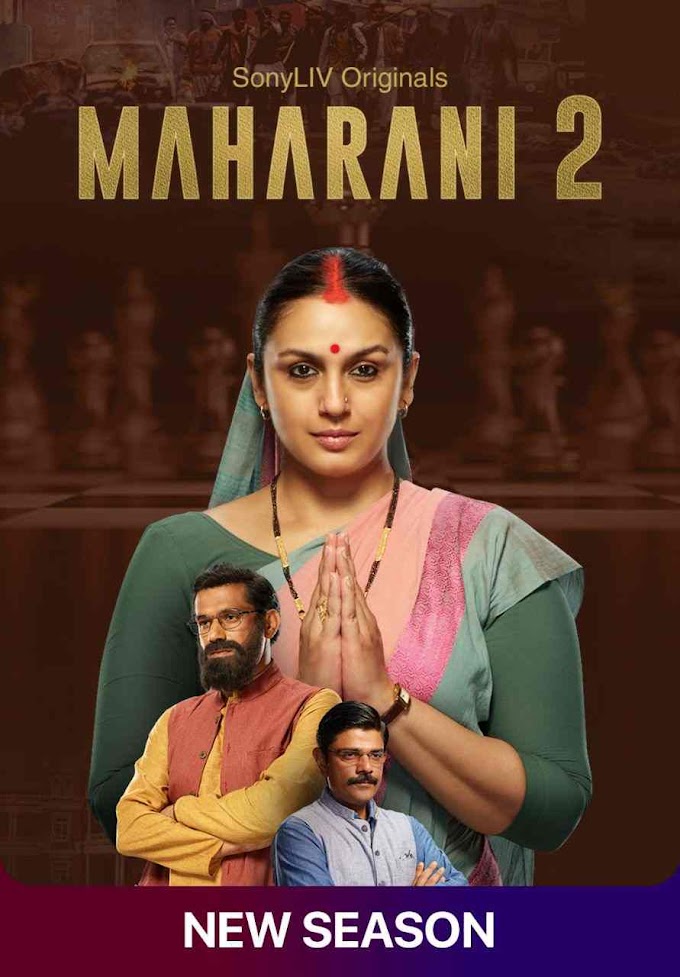 Maharani Season 2 (2022) Hindi Completed Web Series Download 