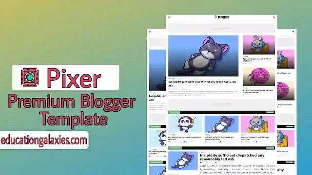 pixer premium blogger template