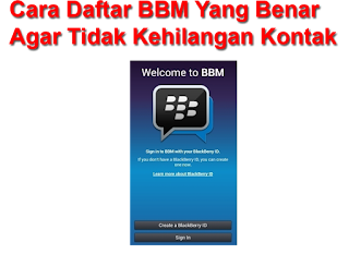 Cara Mendaftar BBM Yang Benar Agar Tidak Kehilangan Kontak