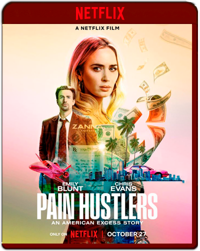 Pain Hustlers (2023) 1080p NF WEB-DL Latino-Inglés [Subt.Esp] (Drama. Basado en hechos reales)