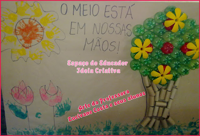 Mural Meio Ambiente de garrafa pet  Espaço do Educador