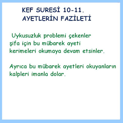 Kef Suresi 10 ve 11. Ayetlerin Fazileti Nedir ?