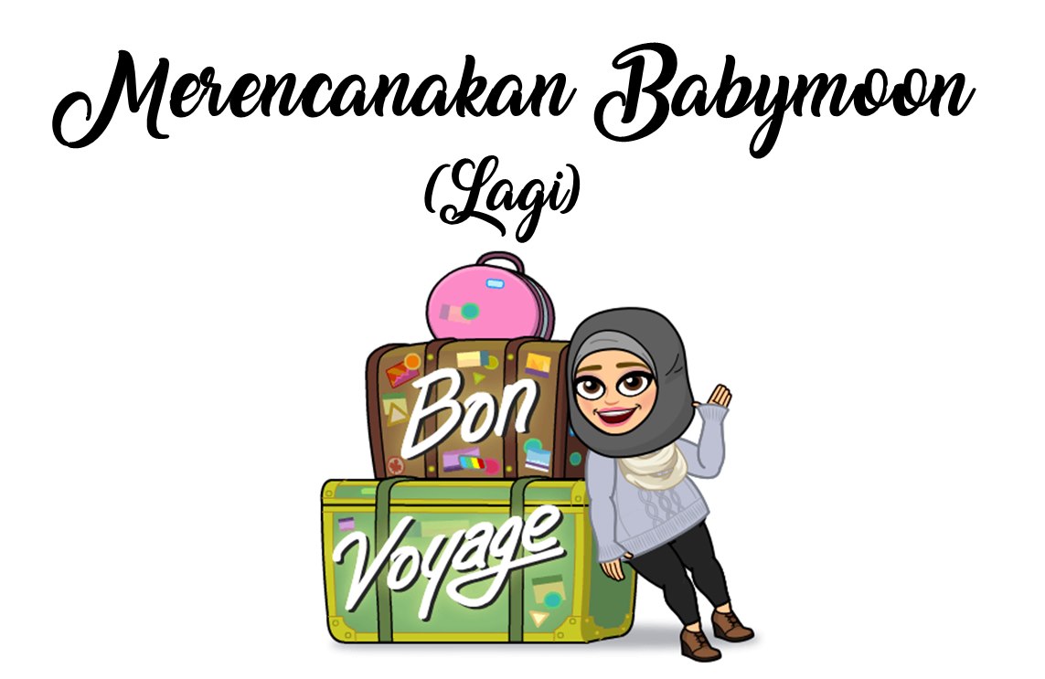 CeRiTa cHa Merencanakan Babymoon Lagi 