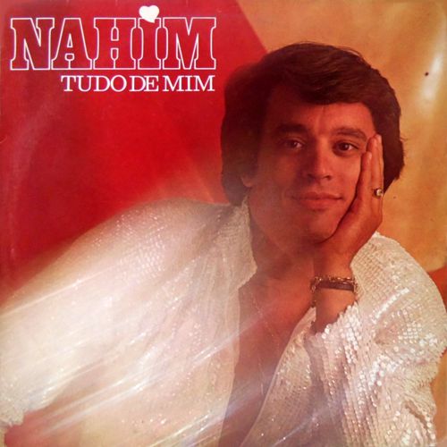 Nahim - (1986) Tudo De Mim