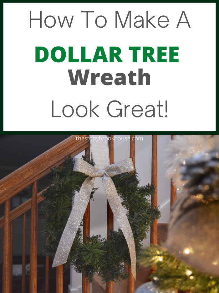 How to make a Dollar Tree Wreath Look Great!