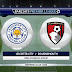 Nhận định bóng đá Bournemouth vs Leicester, 21h00 ngày 15/09 - Ngoại hạng Anh