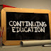 Continuing Education | Examples, Types, Courses & Importance