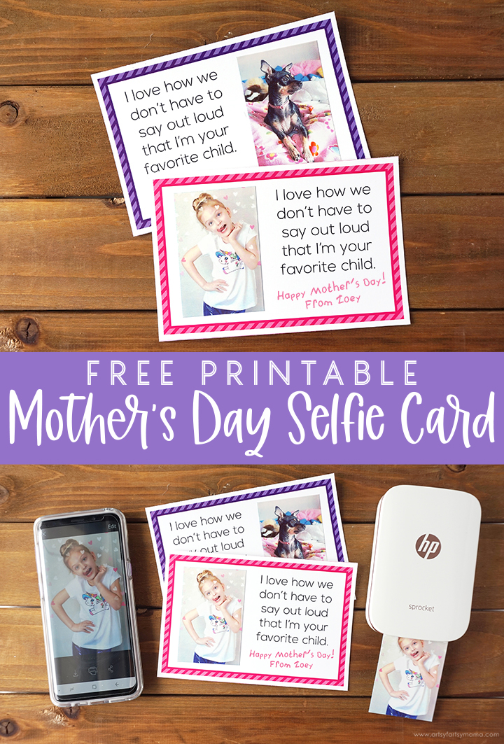 Free Printable Mother’s Day Selfie Card