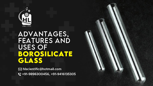 Borosilicate Glass Manufacturers in India- hlscientificind