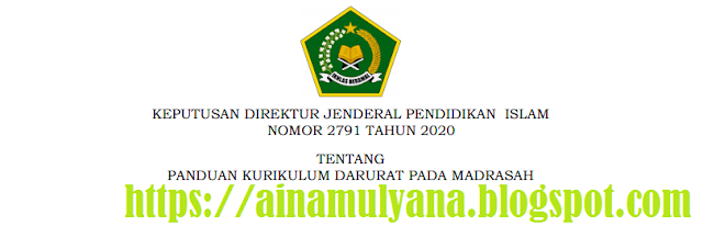   Panduan Kurikulum Darurat Pada Madrasah (RA, MI, MTs dan MA) 