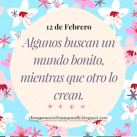 Frase del Día 12 de Febrero 