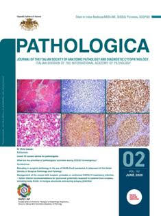 Pathologica 2020-02 - June 2020 | ISSN 0031-2983 | TRUE PDF | Trimestrale | Professionisti | Medicina | Tecnologia | Attualità
Pathologica is intended to provide a medium for the communication of results and ideas in the field of morphological research on human diseases in general and on human pathology in particular.
The journal welcomes contributions concerned with experimental morphology, ultrastructural research, immunocytochemical analysis, and molecular biology.
Reports of work in other fields relevant to the understanding of human pathology may be submitted as well as papers on the application of new methods and techniques in pathology.
The official language of the journal is English.