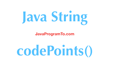 Java String codePoints()