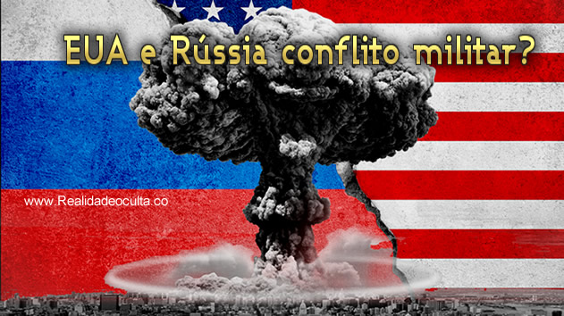 EUA e Russia- Conflito Nuclear?