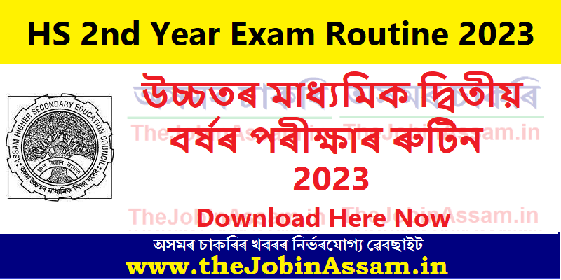 AHSEC HS 2nd Year Routine 2023 – Download Assam Class 12th AHSEC Exam Routine